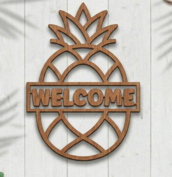 Pineapple Welcome Sign